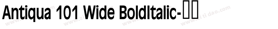 Antiqua 101 Wide BoldItalic字体转换